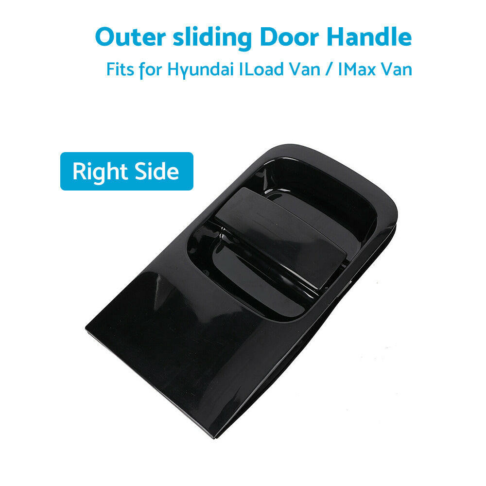 Durable Right Hand Outer Sliding Door Handle Fits Hyundai iLoad & iMax Van 2008-2019